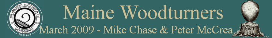 March 2009 - Mike Chase & Peter McCrea
